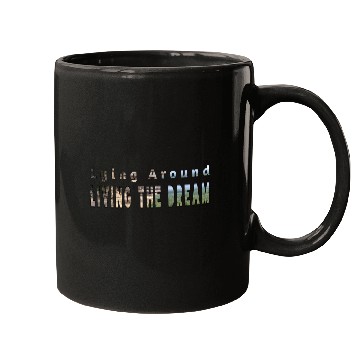 Discover Living the dream Mugs