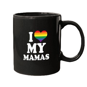 Discover I love my mamas LGBT Pride Mugs