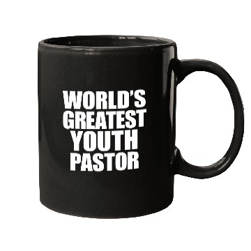 Discover World s Greatest Youth Pastor Mugs