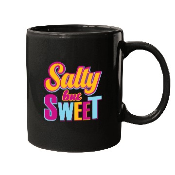 Discover Salty But sweet Funny Typography Design Mugs