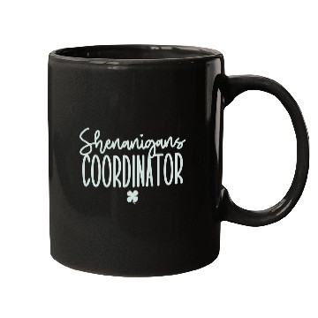 Discover Shenanigans Coordinator St Patrick'S Day Mugs