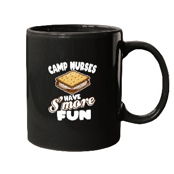 Discover Camp Nurses Have S'More Fun Summer Camp Nursing Rn Mugs