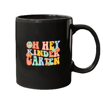 Discover Oh Hey Kindergarten First Day Back To School Teach Mugs