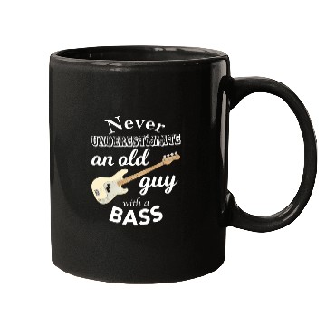 Discover Never Underestimate An Old Guy With A Bass Mugs