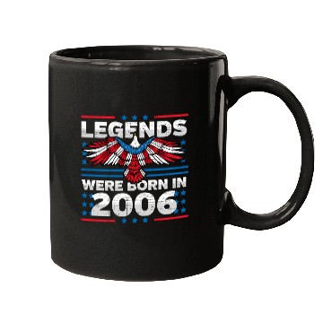 Discover Legends Were Born In 2006 Patriotic Mugs