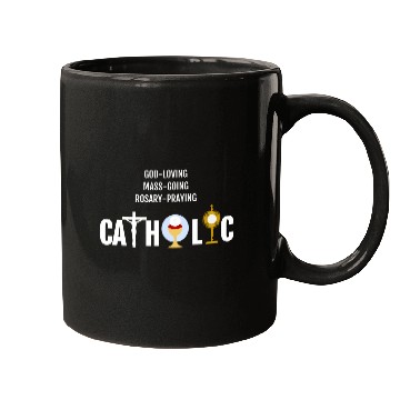 Discover God-Loving Mass-Going Rosary Catholic Mugs