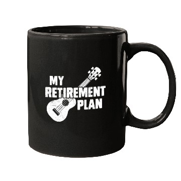 Discover Ukulele My Retirement Plan Instrument Image Mugs