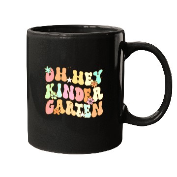 Discover Oh Hey Kindergarten Back To School Students Teache Mugs