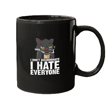 Discover I Don't Discriminate I Hate Everyone 18 Mugs