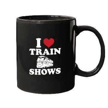 Discover I Love Train Shows Mugs