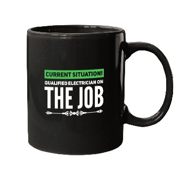 Discover Qualified Electrician / electrical engineer gift Mugs