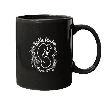 Discover Birth Worker Doula Midwife Childbirth Educator Mugs