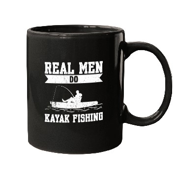 Discover Real Men Do Kayak Fishing Mugs