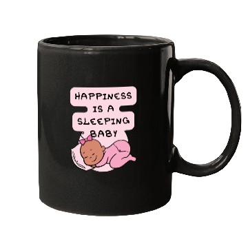 Discover Happiness Is A Sleeping Baby Mugs