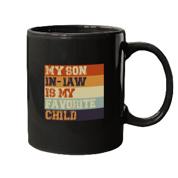 Discover My Son In Law Is My Favorite Child Retro Vintage Mugs