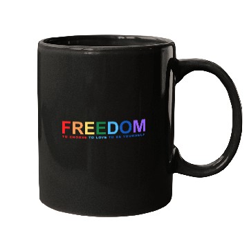 Discover Freedom To Choose To Love To Be Yourself Mugs