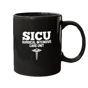 Discover Sicu Registered Nurse Intensive Care Unit Rn Staff Mugs