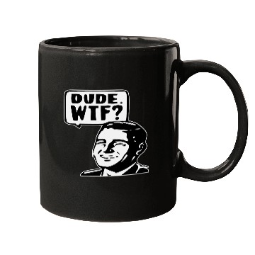 Discover Dude WTF ©WhiteTigerLLC.Com LIKE US ON FACEBOOK Mugs