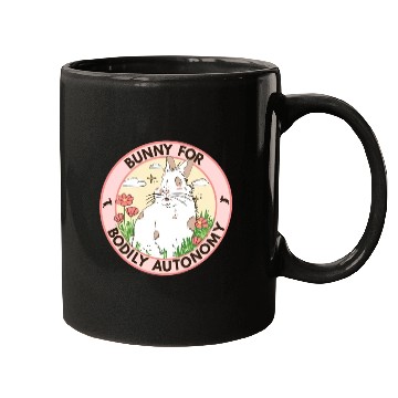 Discover Bunny For Bodily Autonomy Mugs