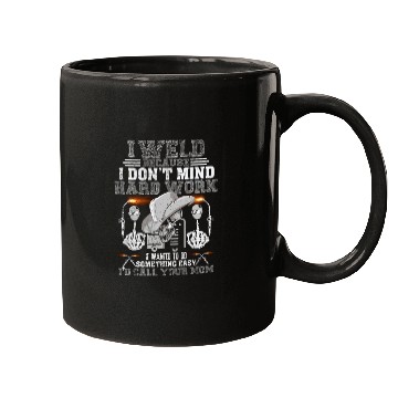 Discover i d call your mom welder Funny Mugs