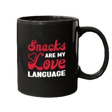 Discover Snacks are my Love Language Funny Snack Lovers Mugs