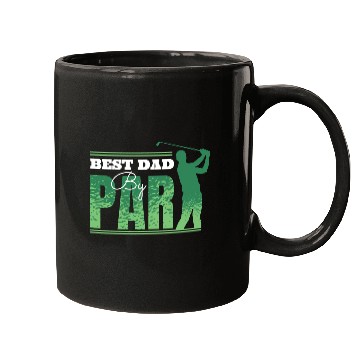 Discover Best Dad by Par Funny Father's Day Mugs