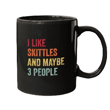 Discover I Like Skittles and Maybe 3 People Gift Mugs