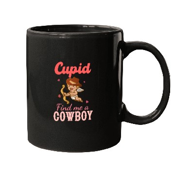 Discover Cupid Find Me A Cowboy Mugs