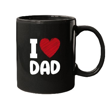Discover I Love Dad Mugs