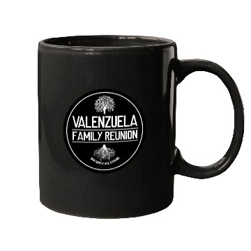 Discover Valenzuela Family Reunion Our Roots Are Strong Mugs