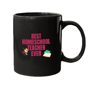 Discover Best Homeschool Teacher Ever Mugs