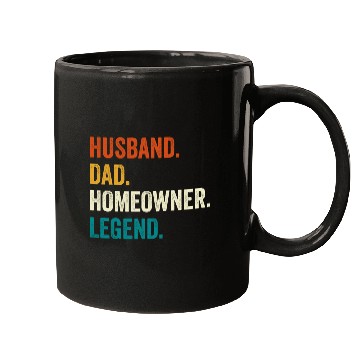 Discover Husband Dad Homeowner Legend Mugs