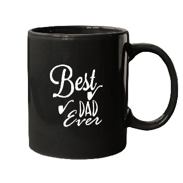 Discover Best dad ever Mugs