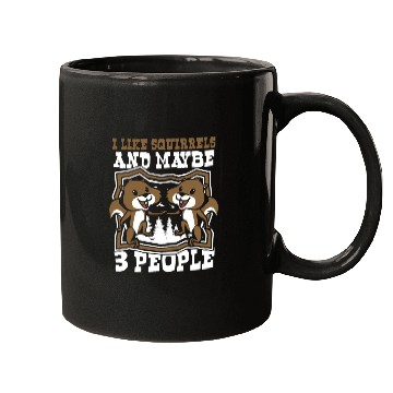 Discover I Like Squirrels And Maybe 3 People Fox Japanese Mugs