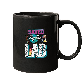 Discover Saved By The Lab Lab Week Medical Laboratory Tec Mugs