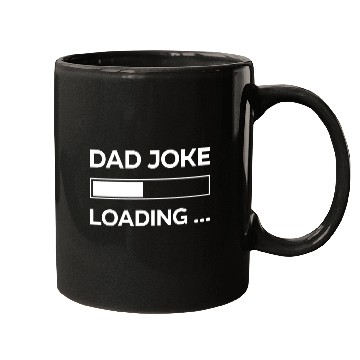 Discover Dad Jokes Loading, Fathers Day, Daddy Funny Mugs