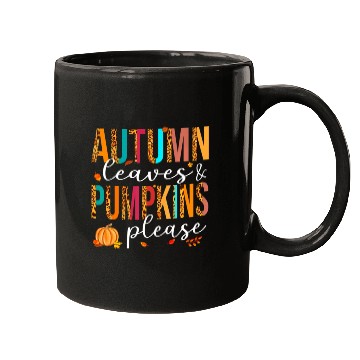 Discover Autumn Leaves And Pumpkins Please Fall Lover Mugs
