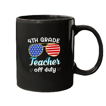 Discover 4th grade teacher off duty Mugs