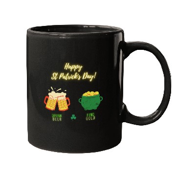 Discover Happy Saint Patrick s Day Drink Beer Find Gold Mugs