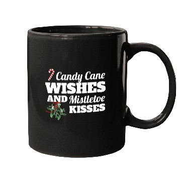 Discover Candy Cane Wishes And Mistletoe Kisses Christmas Mugs