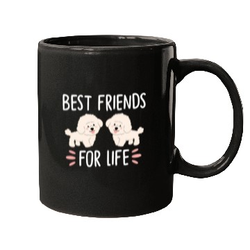 Discover Best Friends For Life, Bichon Frise Mugs