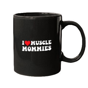 Discover I Love Muscle Mommies Groovy I He Gym Mugs