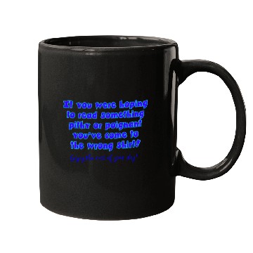 Discover Pithy perhaps... Mugs