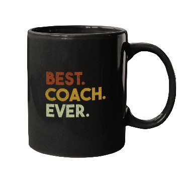 Discover Best Coach Ever For Sports Coach Mugs