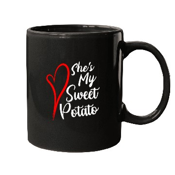 Discover She s My Sweet Potato Mugs