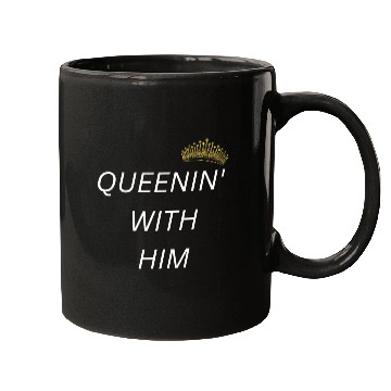 Discover QUEENIN WITH HIM white Mugs