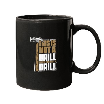 Discover This Is Not A Drill Cabinetmaker Woodturner Mugs