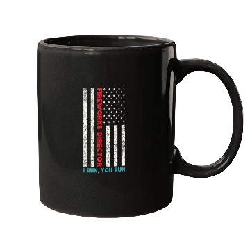 Discover Fireworks Director If I Run You Run 4th Of July Mugs