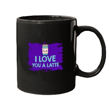 Discover I Love You A Latte Couples Romance Mugs