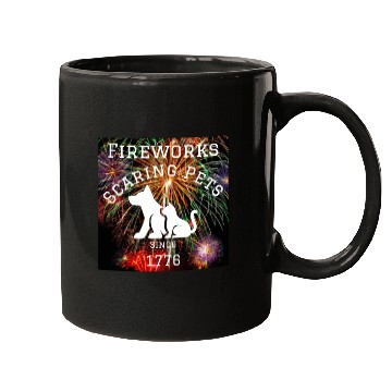Discover Fireworks Scaring Pets Since 1776 Mugs
